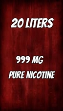 20 LITERS of 999 mg Flavorless Nicotine Liquid
